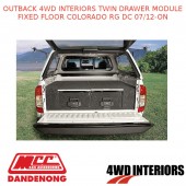 OUTBACK 4WD INTERIORS TWIN DRAWER MODULE FIXED FLOOR COLORADO RG DC 07/12-ON